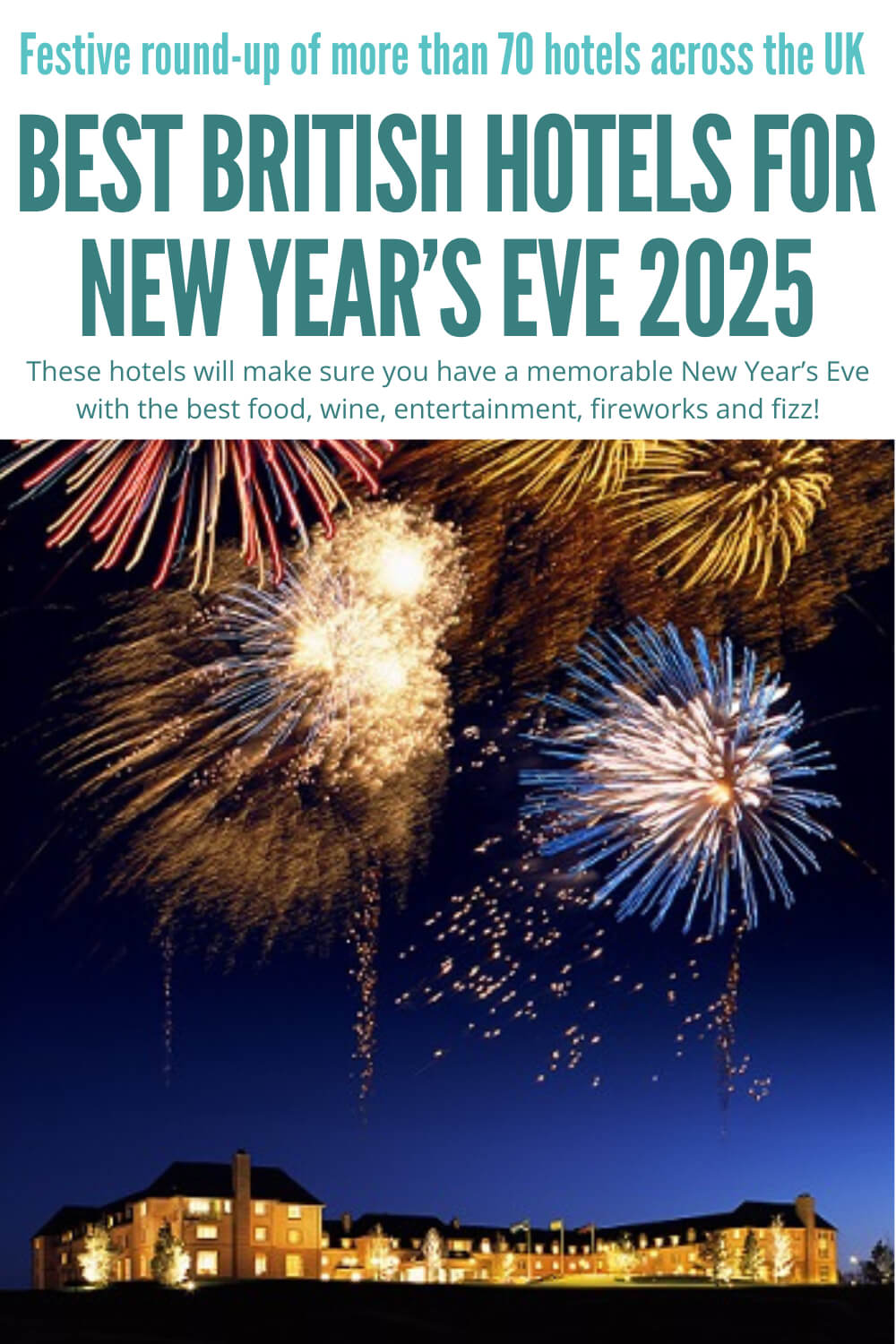 Best British hotels for New Year's Eve pin